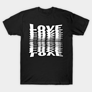 Love only T-Shirt